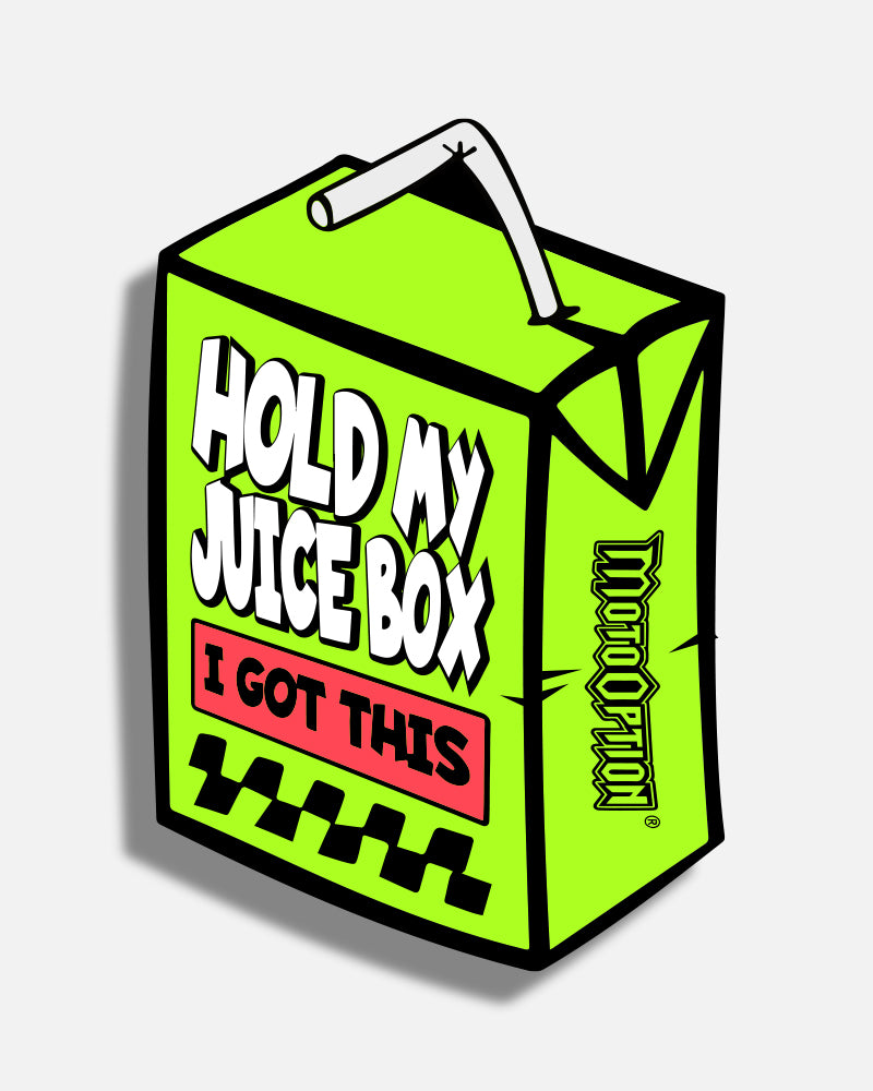 HOLD MY JUICE BOX STICKER – MotoOption