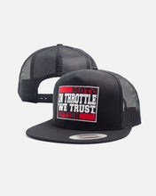 Load image into Gallery viewer, In Throttle We Trust Trucker Hat 2.0 - Black
