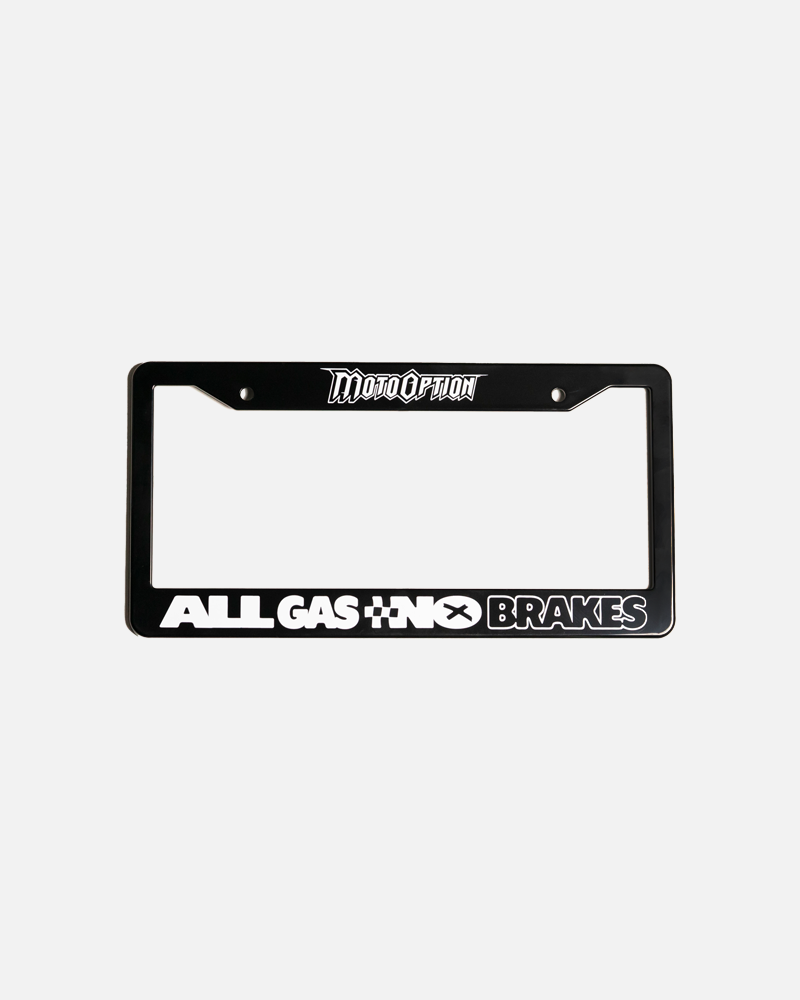 ALL GAS NO BRAKES - LICENSE PLATE FRAME