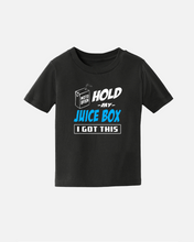 Load image into Gallery viewer, TODDLER HOLD MY JUICE BOX TEE - BLACK
