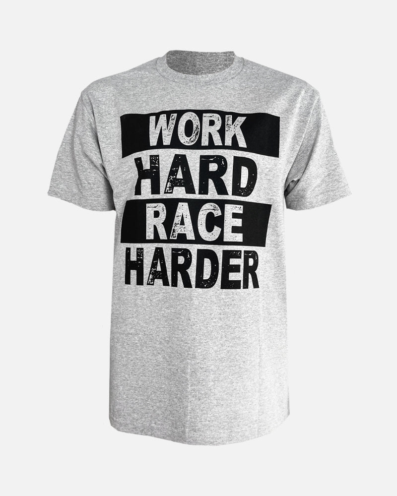 MENS WORK HARD RACE HARD TEE - HEATHER GRAY
