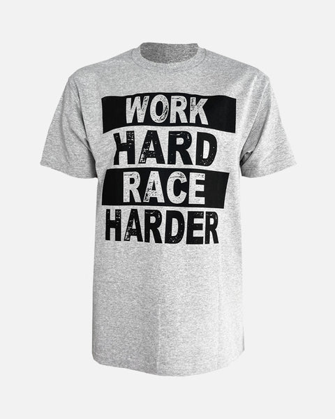 MENS WORK HARD RACE HARD TEE - HEATHER GRAY